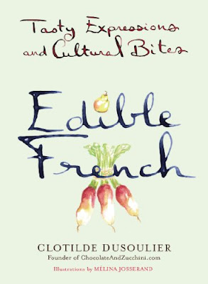 Book review The French Market Cookbook and Edible French Clotilde Dusoulier French Village Diaries