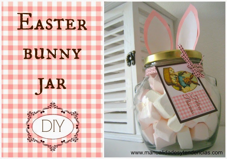 Easter bunny jar / Dulcero de conejo de Pascua