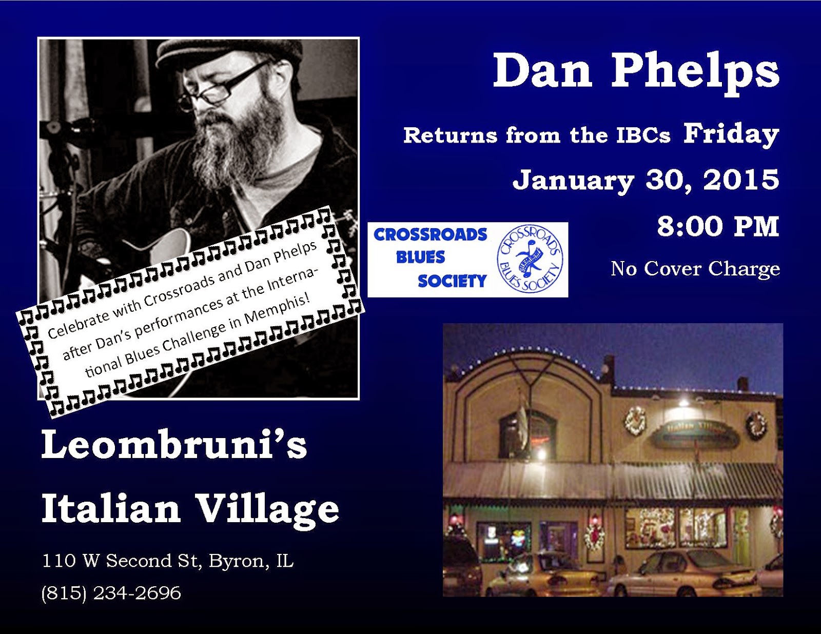 Crossroads Blues Society News Celebrate Dan Phelps' Return from the IBCs!
