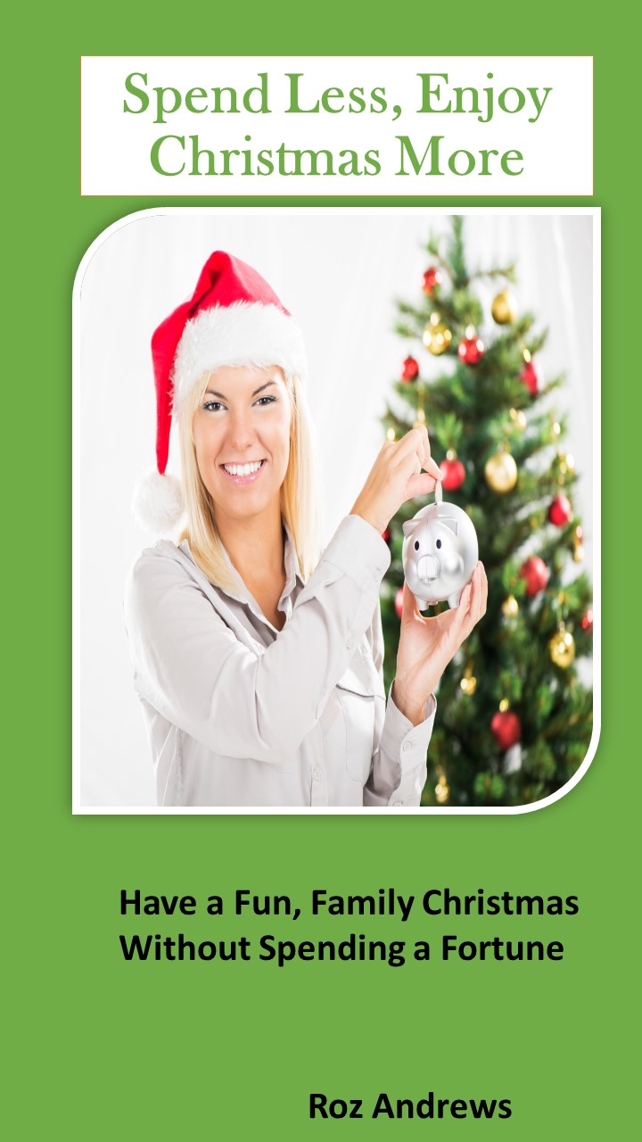 The Spend Less, Enjoy Christmas More eBook is Now Available on Amazon!