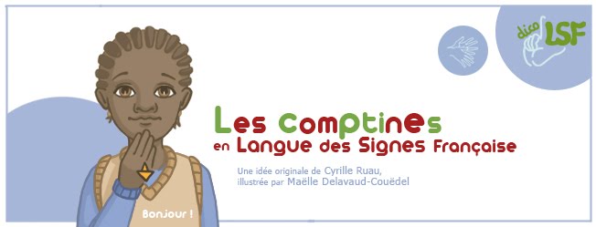 Comptines en Langue des Signes Française