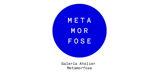 Galeria Atelier Metamorfose