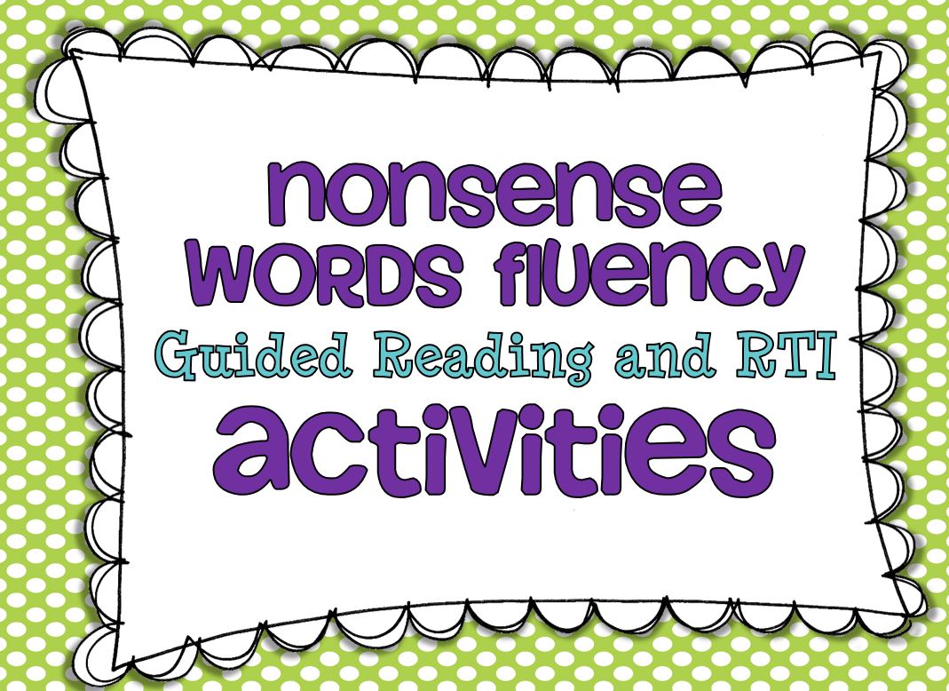 RTI Guided Reading Nonsense Words Activities And A FREEBIE Little Minds At Work
