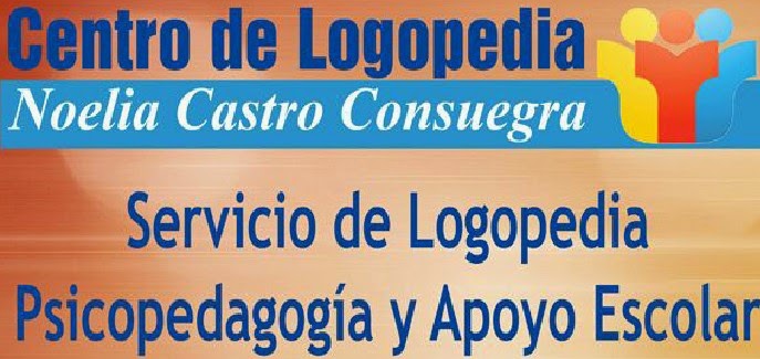 CENTRO DE LOGOPEDIA NOELIA CASTRO CONSUEGRA