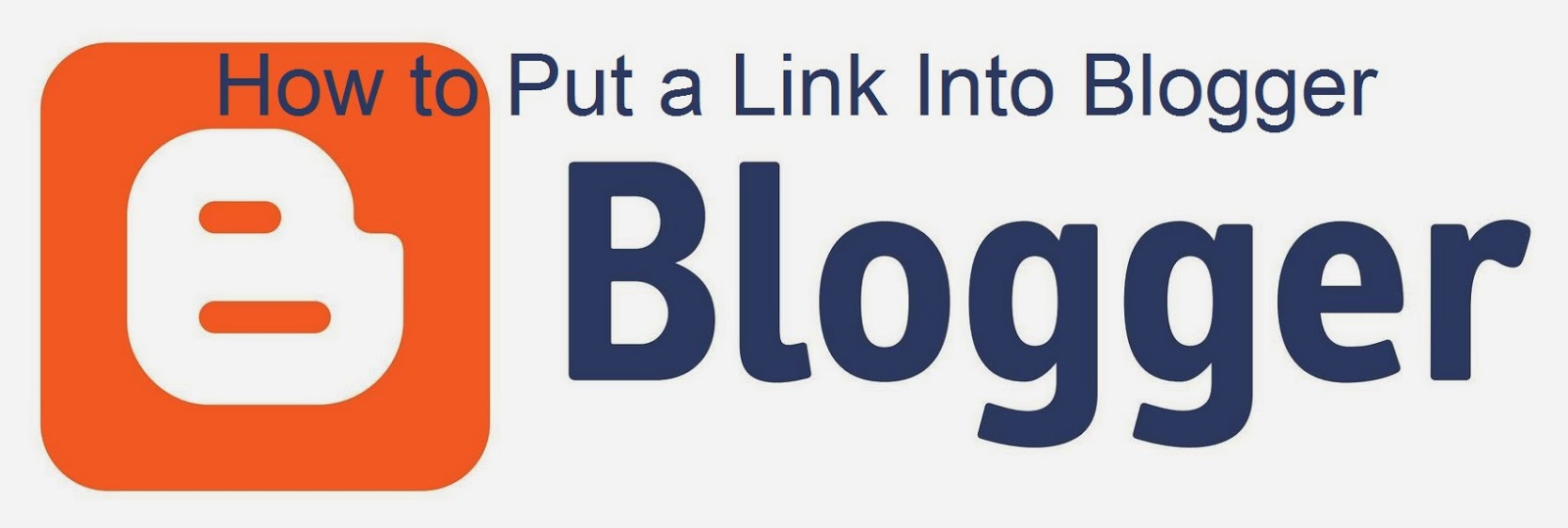 How to Put a Link Into Blogger : eAskme