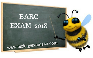 BARC Exam 2018 (For Biosciences  Candidates)