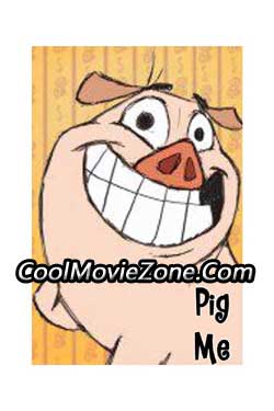 Pig Me (2009)