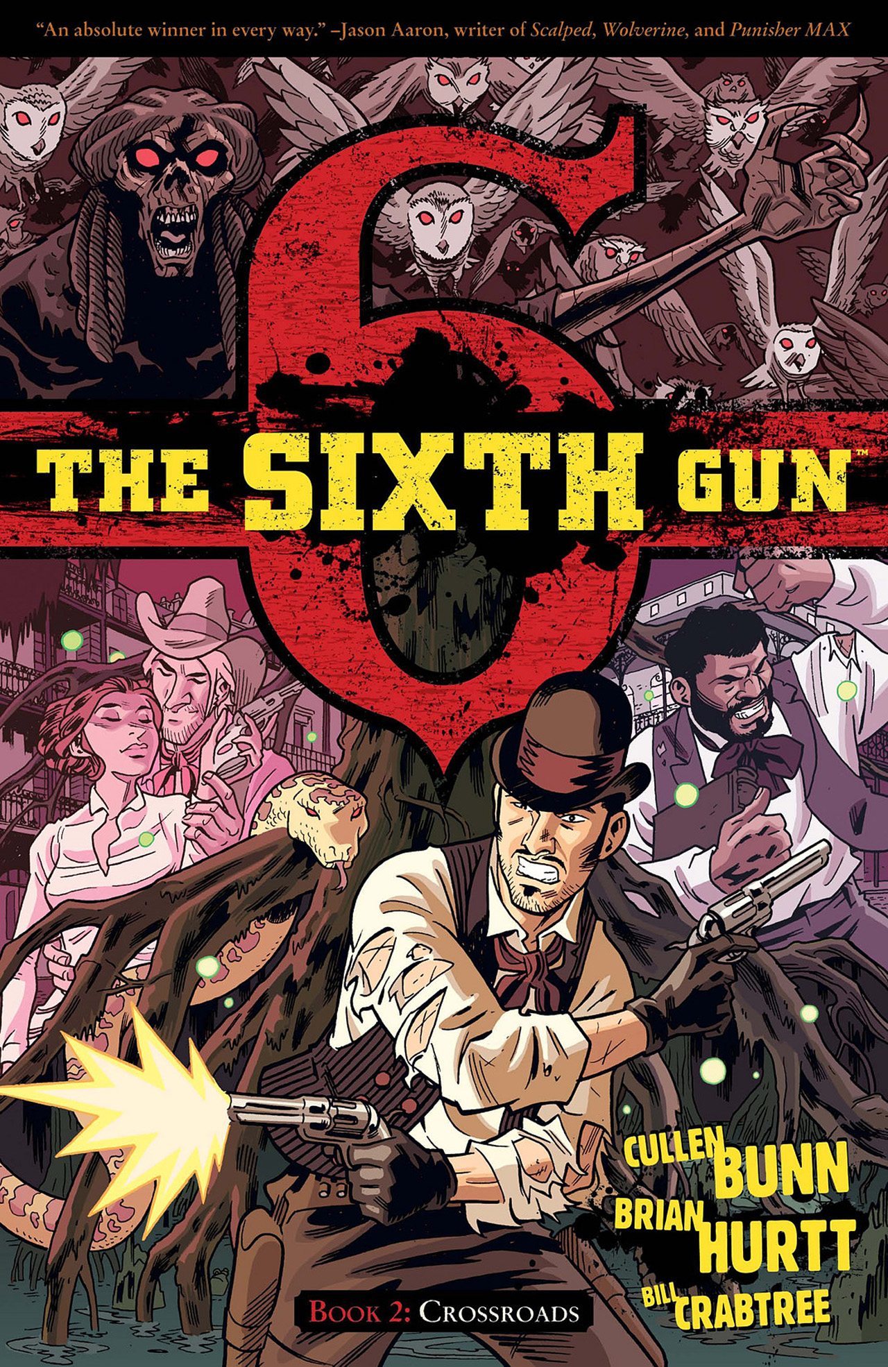 The Sixth Gun issue TPB 2 - Page 2