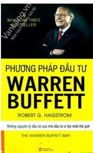 Phương Pháp Đầu Tư Warren Buffett - Robert G. Hagstrom