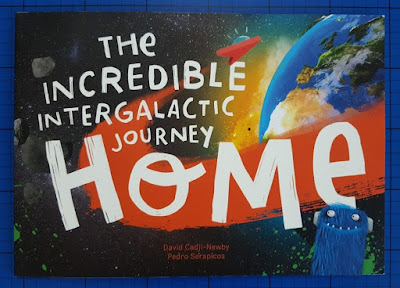The Incredible Intergalactic Journey Home ~ Personalised Book Review