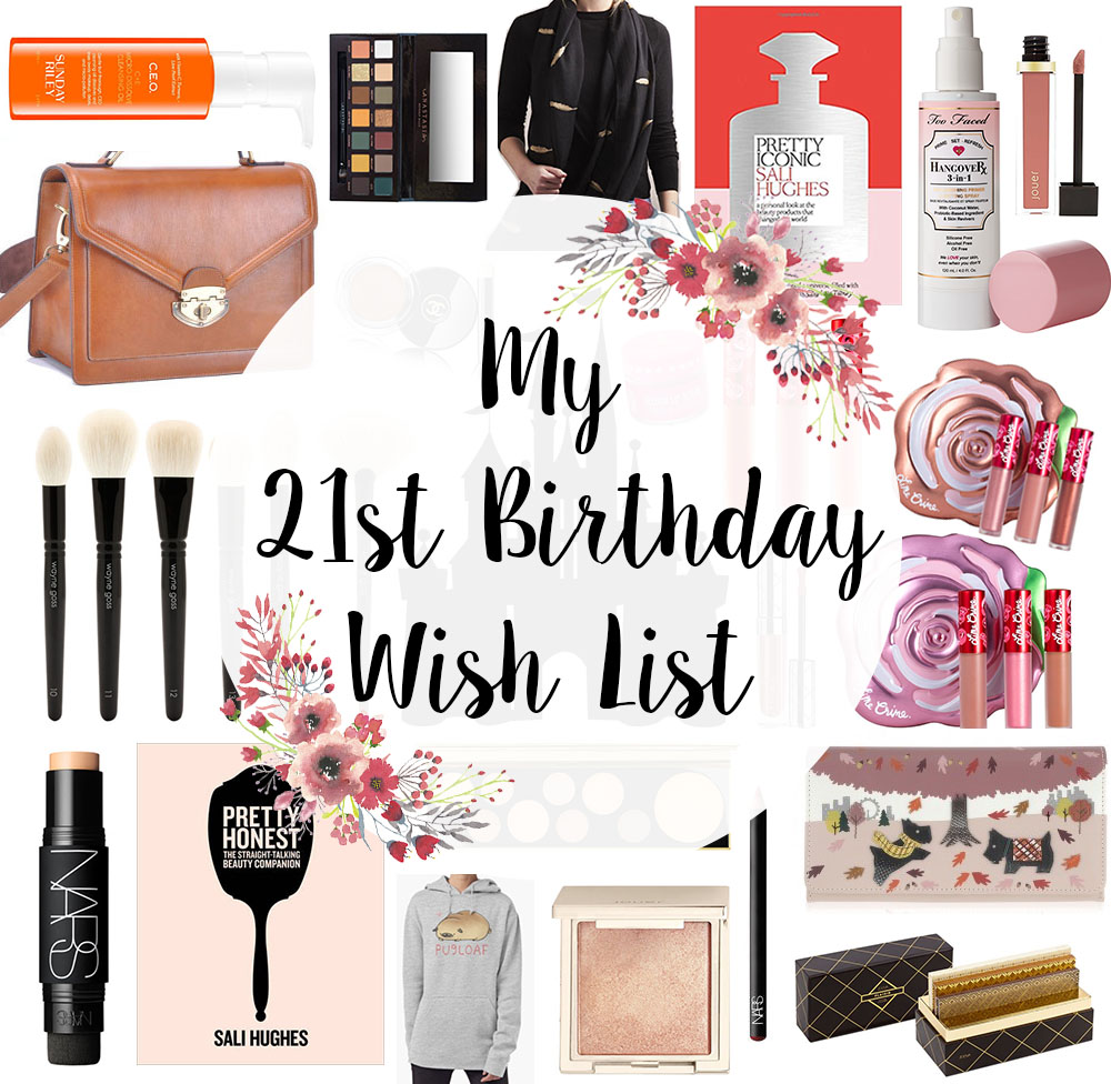 my 21st birthday wish list modish ramblings