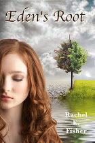 Eden's Root by Rachel E. Fisher