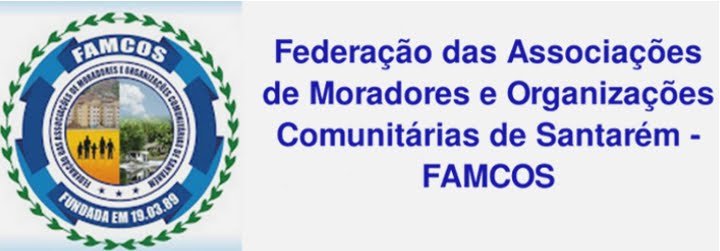 Federação das Associações de Moradores e Organizações Comunitárias de Santarém-FAMCOS