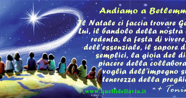 PIETRE VIVE La Novena Di Natale Guidati Da Don Tonino Bello 7 