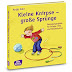 Herunterladen Kleine Knirpse - große Sprünge. Bewegungsspiele für Krippe, Kita und Kinderturnen Bücher