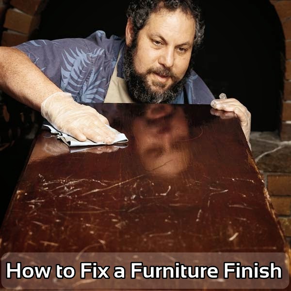 How to Fix a Furniture Finish DIY Craft Projects