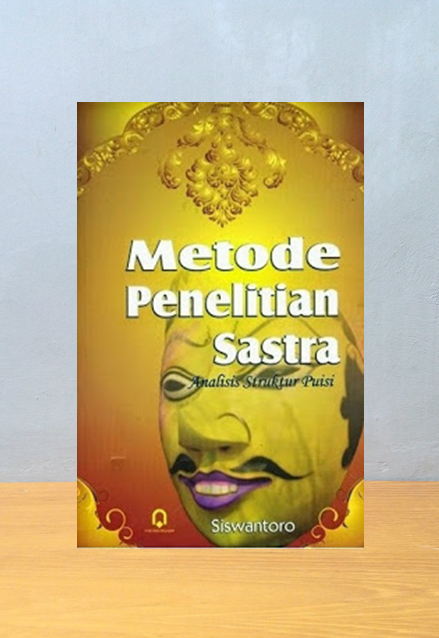 Buku Metode Penelitian Sastra Analisis Struktur Puisi