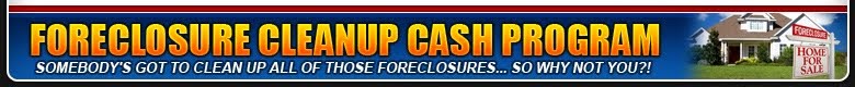 Foreclosure Cleanup Business