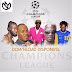 Nagrelha do Lambas, Dj Naile, Chefe Andeloy, Panda da Lei, Dj Padux, Godzila do Game - Liga dos Campeões (Kuduro) [Download]