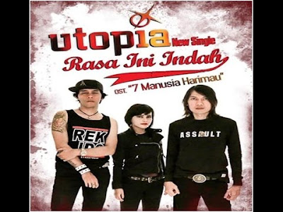 Download Mp3 Lagu Utopia - Rasa Ini Indah (OST. 7 Manusia Harimau)