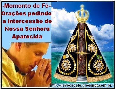 Oração pedindo a intercessão de Nossa Senhora Aparecida-Pe Marcelo Rossi