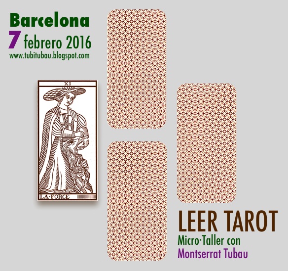 Taller de Lectura de Tarot  * 7·2·16