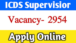 2954 Anganwari Supervisior (Female only) of ICDS in West Bengal 2954 Anganwari Supervisior (Female only) of ICDS in West Bengal