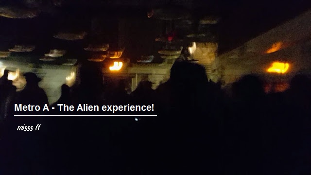 Metro A - The Alien experience!