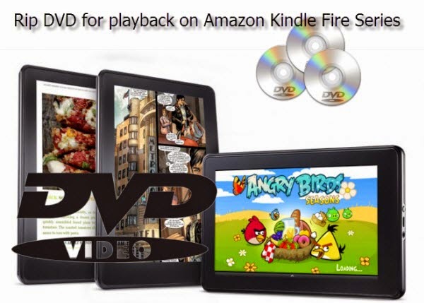 dvd to kindle fire