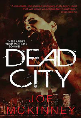 Dead City Joe McKinney