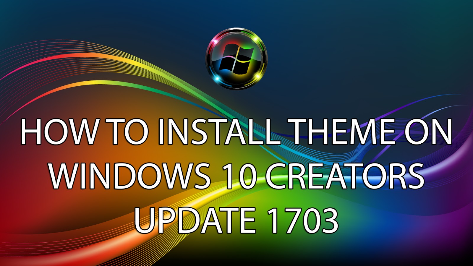 Windows Customs: How To Install Third-Party Theme On Windows 10 ...