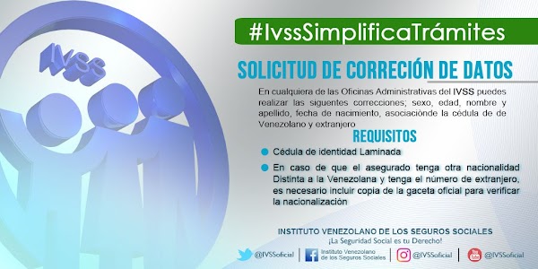 Como Corregir datos de Cuenta Individual Seguro Social IVSS Como Corregir datos de Cuenta Individual Seguro Social IVSS