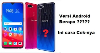 cara melihat versi android di hp oppo