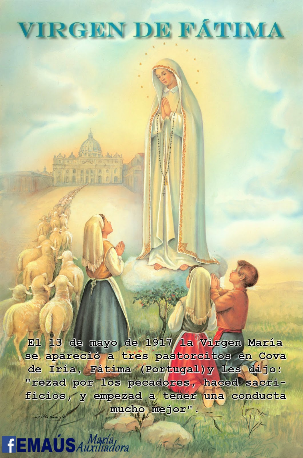 Emaús María Auxiliadora: 13 de mayo: Nuestra Señora de Fátima