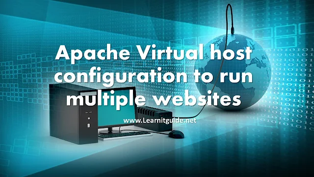 Apache Virtual Host Configuration to run multiple websites