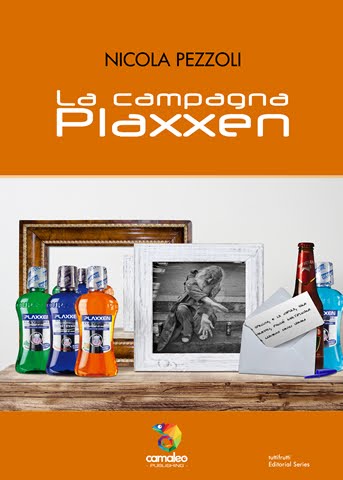 "La campagna Plaxxen" di Nicola Pezzoli