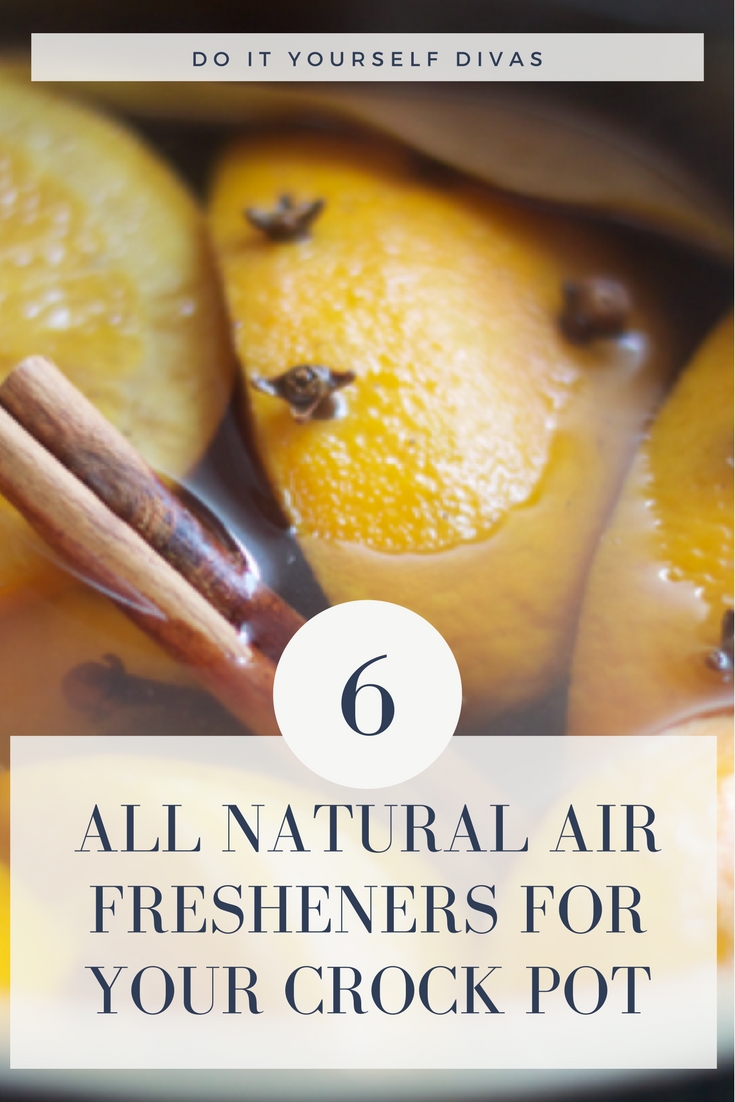 do it yourself divas DIY Crockpot All Natural Air Fresheners