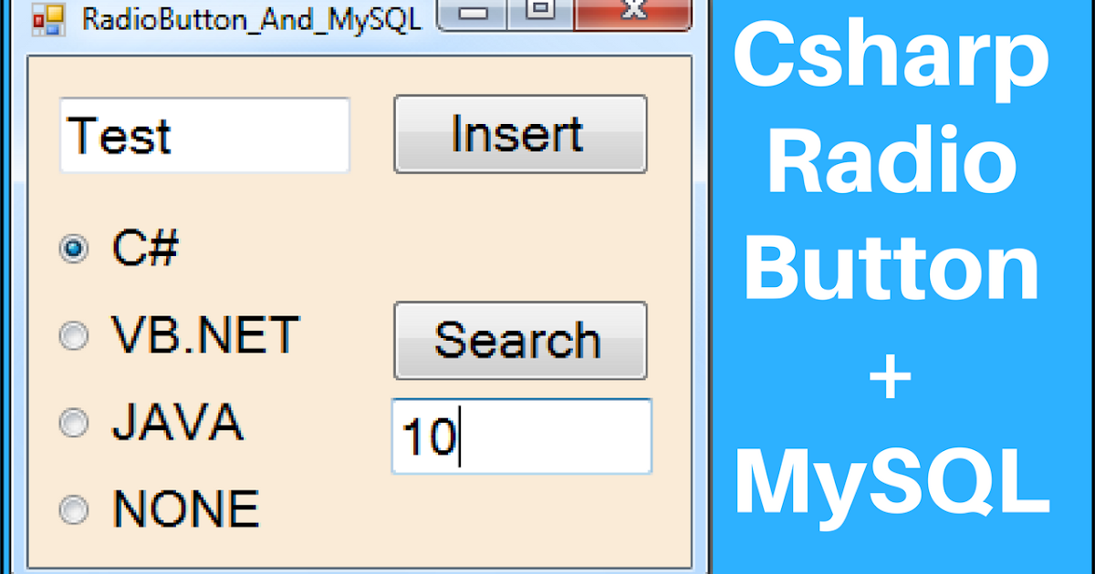 C# Using RadioButton With MySQL - Bahasa Pemrogaman