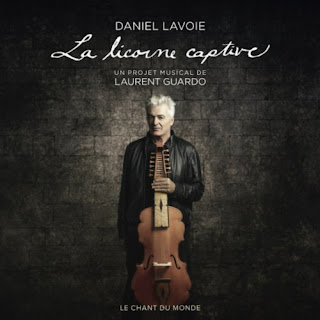 La Licorne Captive - Un projet musical de Laurent Guardo  / Daniel Lavoie : cover