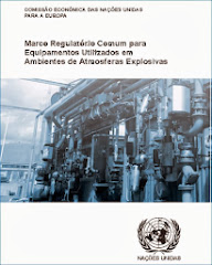 ONU - Marco Regulatório Comum para Equipamentos Utilizados em Ambientes de Atmosferas Explosivas.