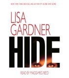 Review: Hide by Lisa Gardner (audio book)