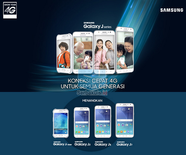 Kontes Show Your 4G Berhadiah 4 SAMSUNG Galaxy J