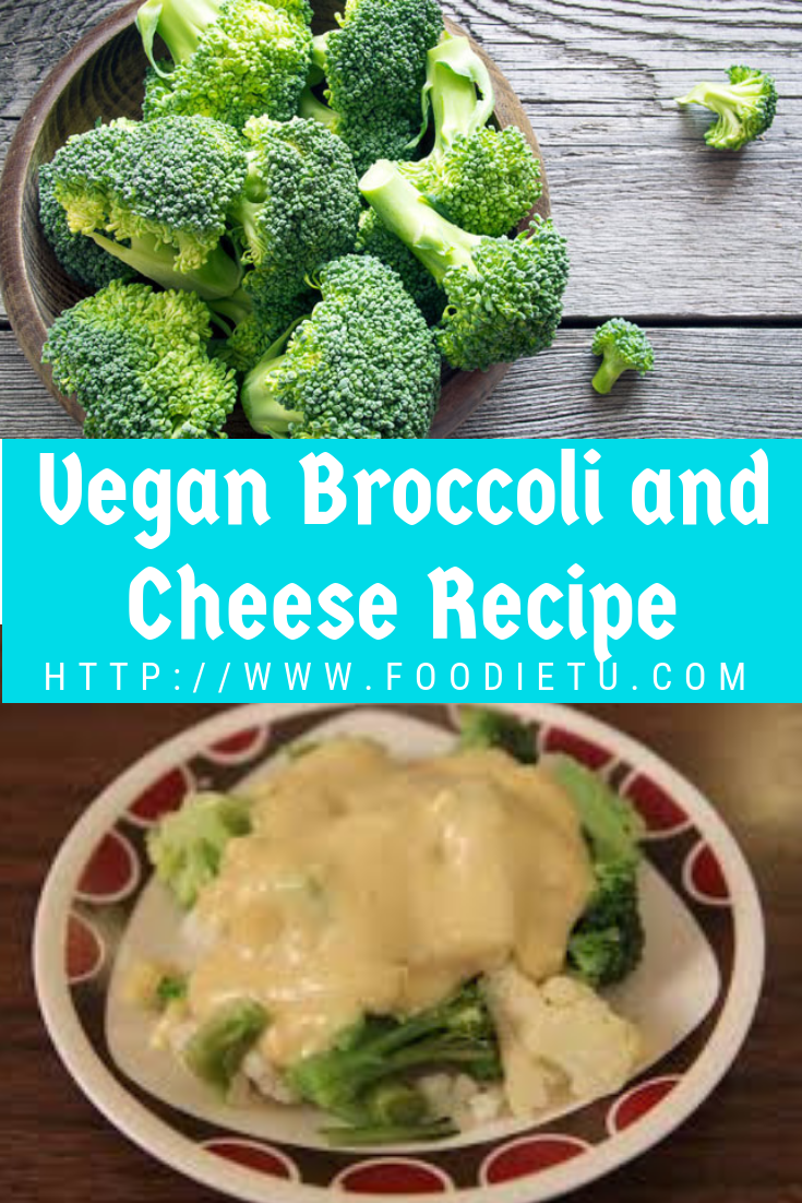 Vegan Broccoli and Cheese Recipe Health Timers