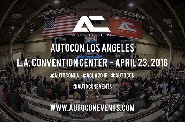 Autocon is Coming to Town, in One Week at Los Angeles Convention Center! @autoconevents 
