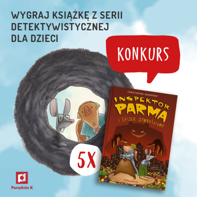 Do wygrania książka “Inspektor Parma i spisek żywnościowy” Christophera Siemieńskiego Konkurs