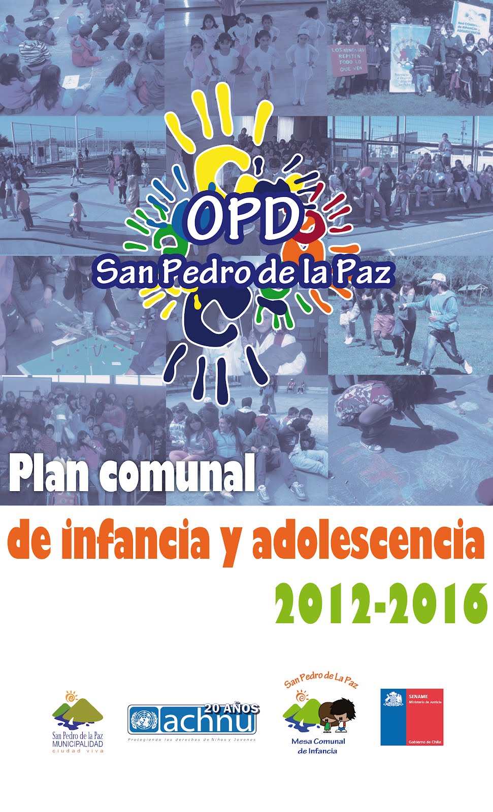 Plan Comunal de Infancia y Adolescencia 2012-2016