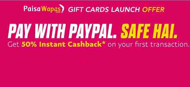 PaisaWapas PayPal 50% Cashback Offer