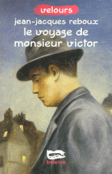 Le voyage de monsieur Victor