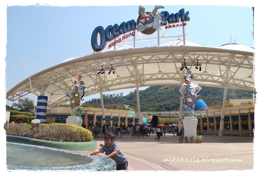 mikahaziq JalanJalan Hong Kong Ocean Park Review
