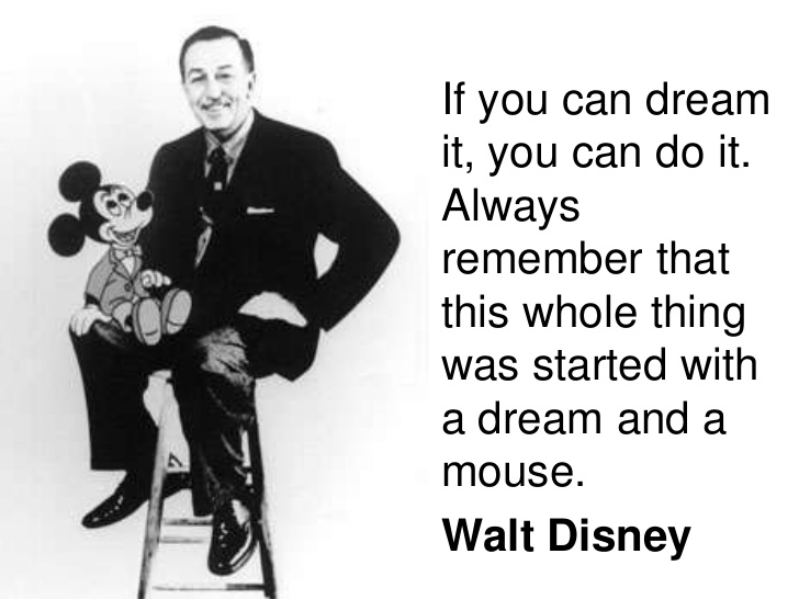 If i can dream. If you can Dream it you can do it Walt Disney. Walt Disney quotes. Дисней Уолт мотивация. If you can Dream it you can do it картинки.